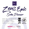 Zen’s Epic Sake Dinner Zen 's Epic